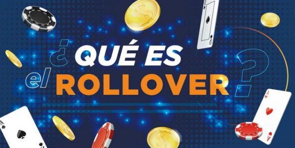 Qué es el Rollover en los Casinos Online